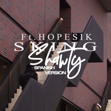 Shawty ft. Hopesick | Boomplay Music