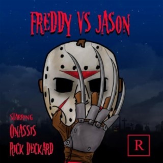 Freddy vs. Jason (feat. Rick Deckard)
