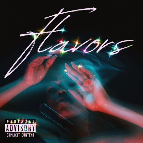 Flavors | Boomplay Music