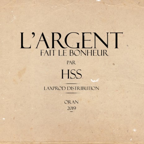 L'argent Fait Le Bonheur | Boomplay Music