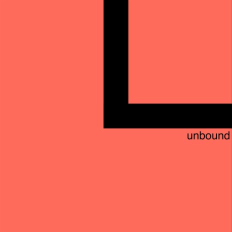 Unbound | Boomplay Music