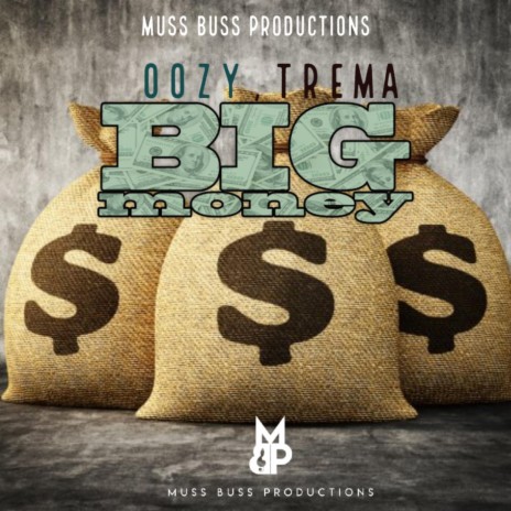 Big Money (feat. Trema) | Boomplay Music