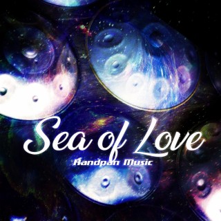 Sea of Love (Handpan Music)
