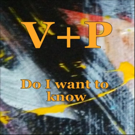 Do I want to know | Boomplay Music