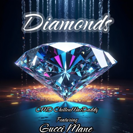 Diamonds ft. Gucci Mane | Boomplay Music