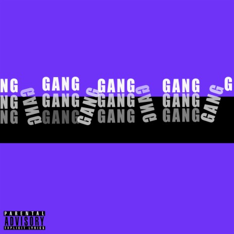 Gang | Boomplay Music