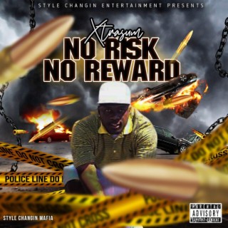 No Risk No Reward The Ep.