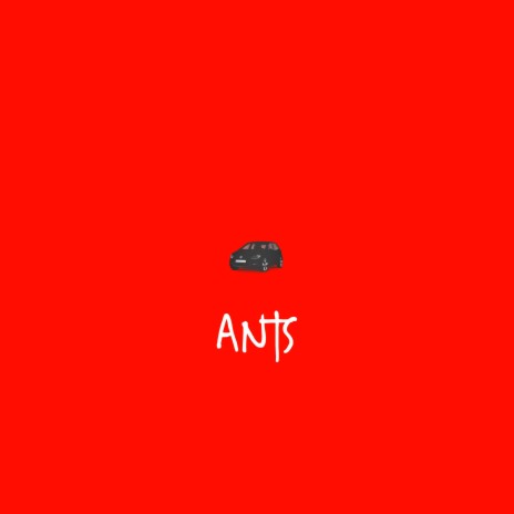 Ants | Boomplay Music