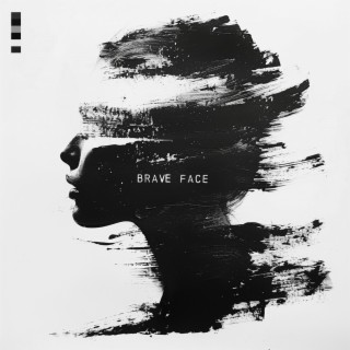 Brave Face ft. Gabriel lyrics | Boomplay Music