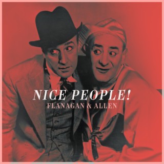 Nice People! - The Music Hall Comedians