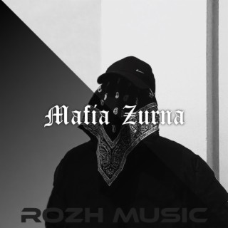 Mafia Zurna