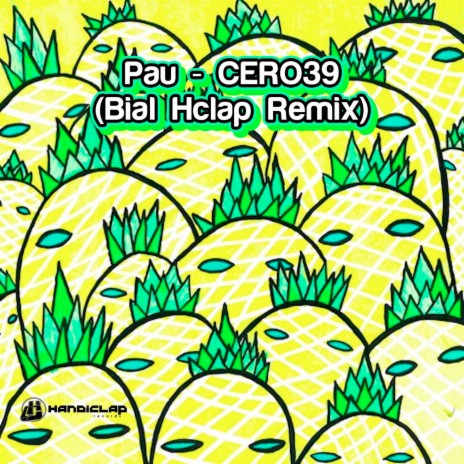 Pau (Bial Hclap Remix) ft. Bial Hclap