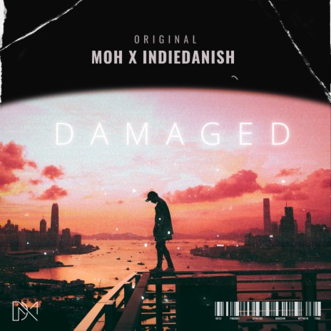 Damaged (Raw-Version) ft. MOH | Boomplay Music