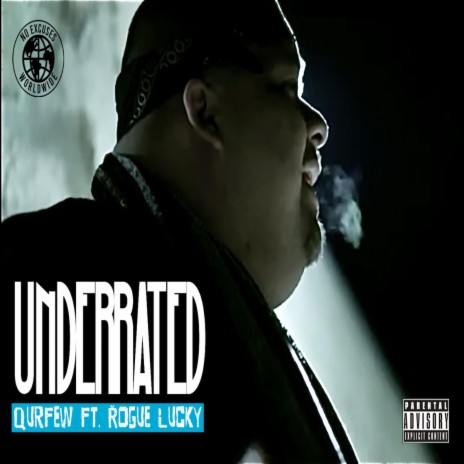 Underrated ft. Rogue Lucky | Boomplay Music