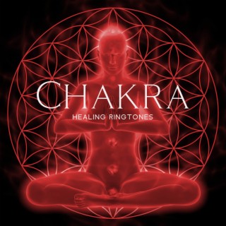 Chakra Healing Ringtones: Miracle Binaural Tones, Transformation, Deep Meditation