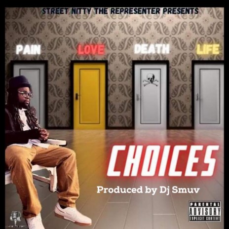 Choices | Boomplay Music