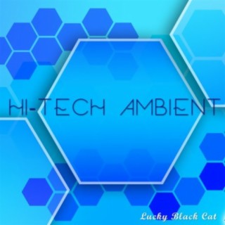 Hi-Tech Ambient