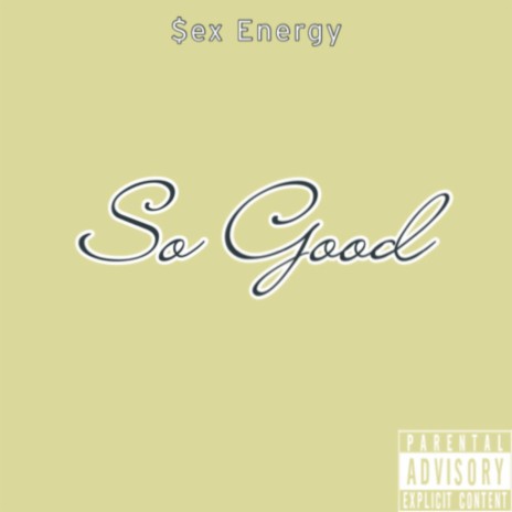 So Good | Boomplay Music