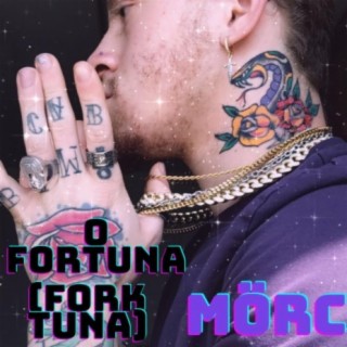 O Fortuna (Fork Tuna) [REMASTERED]