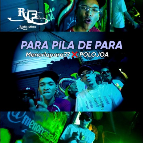 Para Pila de Para ft. polojoa | Boomplay Music