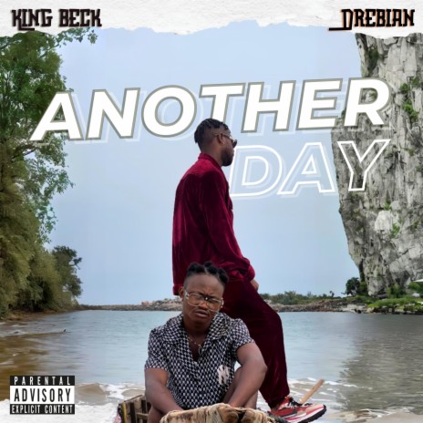 Another Day ft. Drebian | Boomplay Music