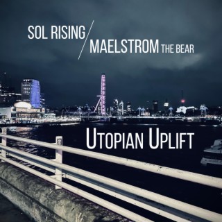 Utopian Uplift