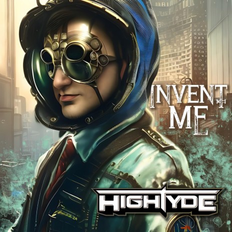 Invent Me | Boomplay Music