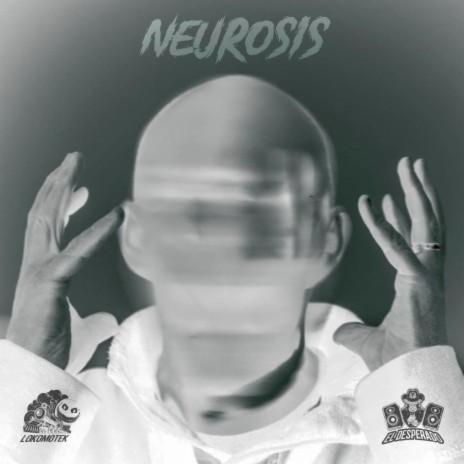 Neurosis ft. El Desperado | Boomplay Music