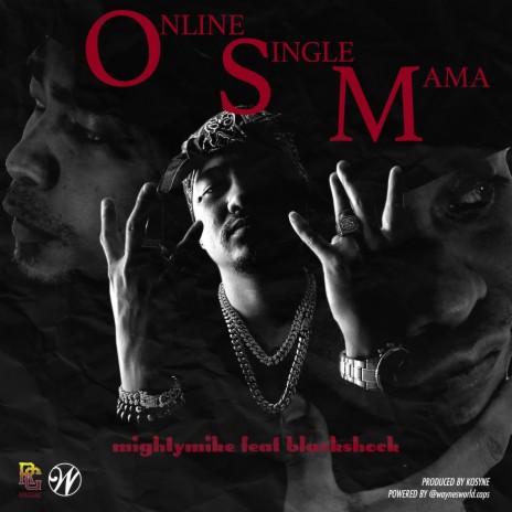 Online Single Mama ft. Mightymike & BlackShock | Boomplay Music