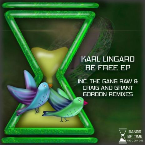 Be Free (Craig & Grant Gordon Remix)