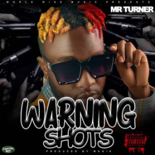 Warning Shots