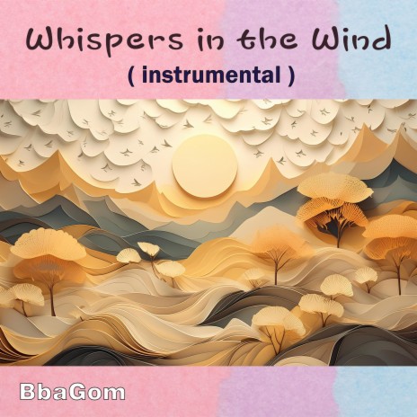 Whispers in the Wind