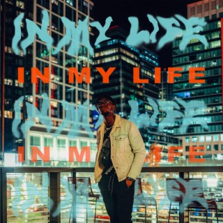 In My Life lyrics | Boomplay Music