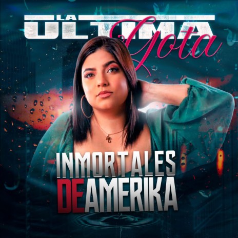 La Última Gota | Boomplay Music