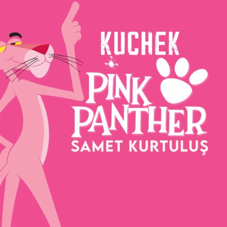 Kuchek Pink Panther | Boomplay Music