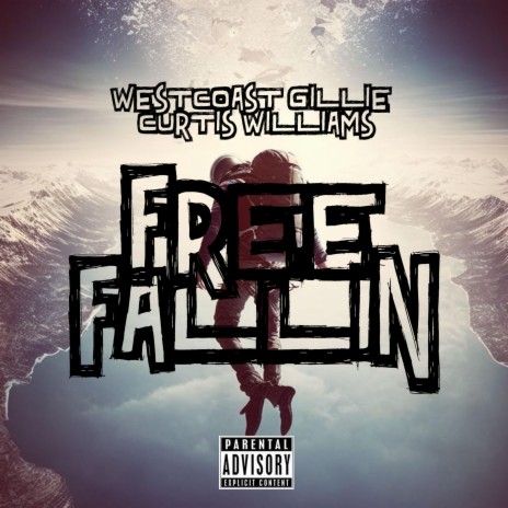 Free Fallin ft. Curtis Williams & Bluff Gawd | Boomplay Music