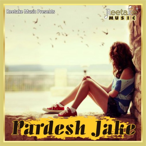 PARDESH JA KE | Boomplay Music