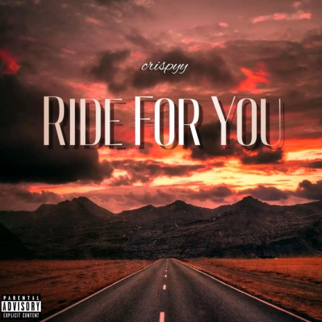 Ride For You | Boomplay Music