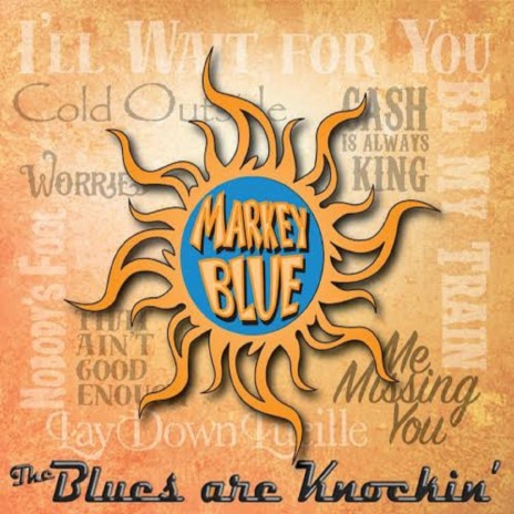 The Blues Are Knockin' | Boomplay Music