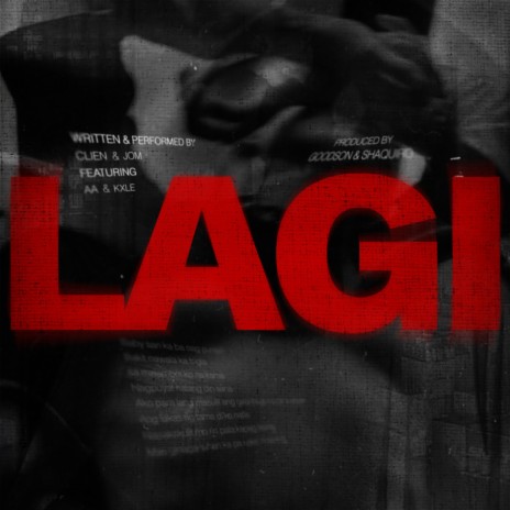 Lagi ft. Jom, ALLMO$T, AA & KXLE | Boomplay Music