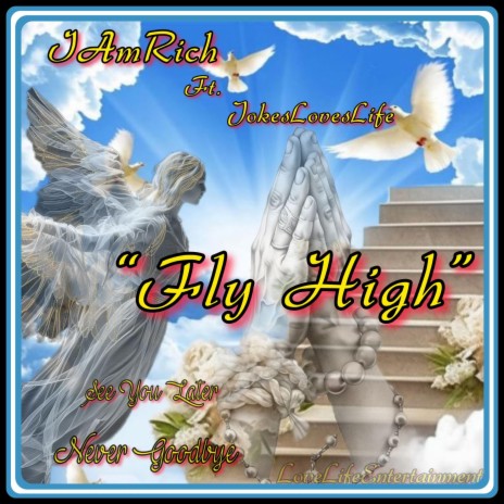 Fly High ft. JokesLovesLife | Boomplay Music