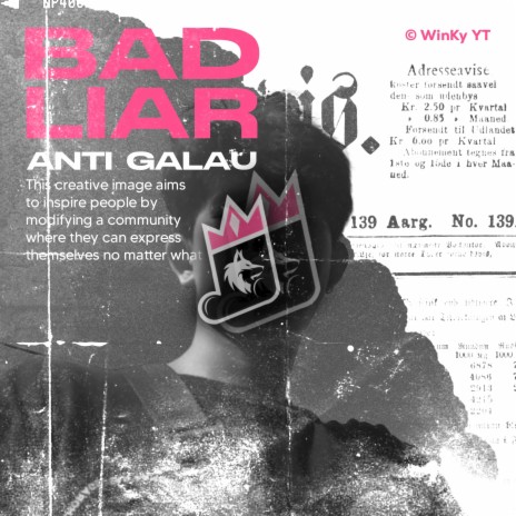 Bad Liar Anti Galau | Boomplay Music
