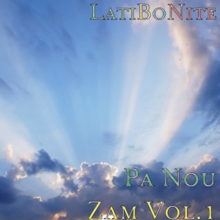 Pa Nou Zam, Vol. 1