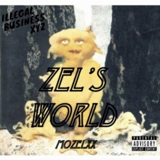 Zel's World lyrics | Boomplay Music
