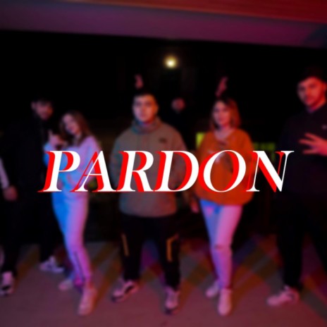 Pardon | Boomplay Music