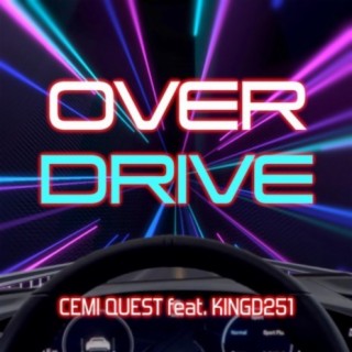 Overdrive (feat. KingD251)