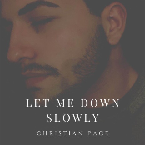 Let Me Down Slowly (Cover) | Boomplay Music