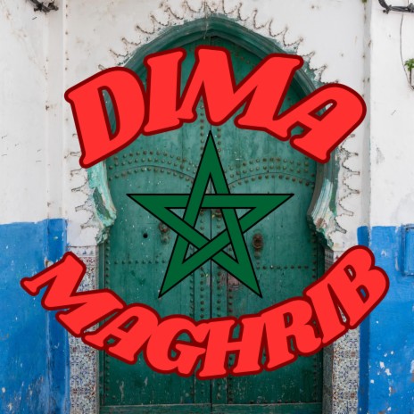 DIMA MAGHREB | Boomplay Music