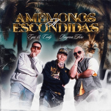 Amémonos a Escondidas (Remix) ft. eyci and cody | Boomplay Music