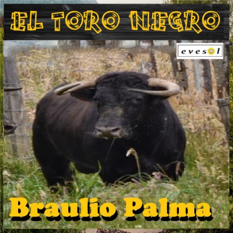 El Toro Negro | Boomplay Music